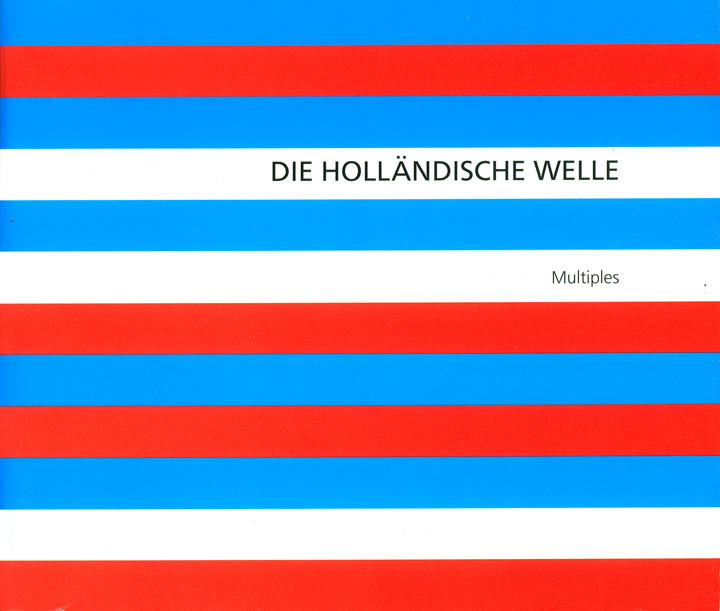 Die holländische Welle